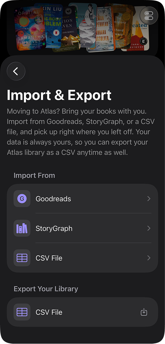 Atlas Import and Export screen with Goodreads, StoryGraph, and CSV options